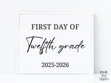 Modern First Day Of Twelfth Grade Sign PRINTABLE 12th Grade Minimalist Back To School Sign, Photo Prop Simple Script, Bold Clean Classic