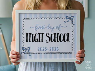 Coquette First Day Of High School Sign PRINTABLE Back To School Sign, Photo Prop, Instant Download, Cute Bow, Whimsical, Elegant Sign Lace