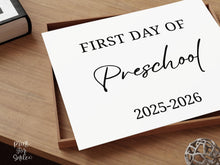 Modern First Day Of Preschool Sign PRINTABLE Minimalist Back To School Sign, Photo Prop Simple Script, Bold Clean Classic