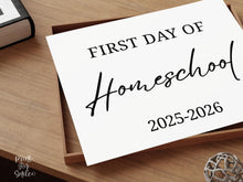 Modern First Day Of Homeschool Sign PRINTABLE Minimalist Back To School Sign, Photo Prop Simple Script, Bold Clean Classic