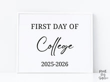 Modern First Day Of College Sign PRINTABLE Minimalist Back To School Sign, Photo Prop Simple Script, Bold Clean Classic