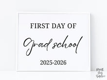 Modern First Day Of Grad School Sign PRINTABLE Minimalist Back To School Sign, Photo Prop Simple Script, Bold Clean Classic