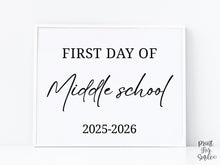Modern First Day Of Middle School Sign PRINTABLE 6th Grade Minimalist Back To School Sign, Photo Prop Simple Script, Bold Clean Classic