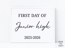 Modern First Day Of Junior High Sign PRINTABLE Minimalist Back To School Sign, Photo Prop Simple Script, Bold Clean Classic