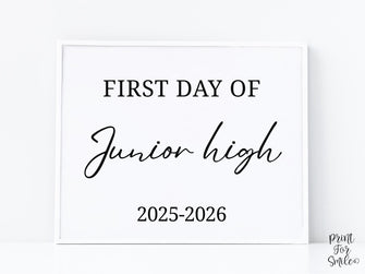 Modern First Day Of Junior High Sign PRINTABLE Minimalist Back To School Sign, Photo Prop Simple Script, Bold Clean Classic