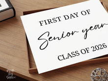 Modern First Day Of Senior Year Sign PRINTABLE 12th Grade Minimalist Back To School Sign, Photo Prop Simple Script, Class Of 2026