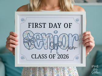 First Day Of Senior Year Sign Modern Grandmillennial 12th Grade Whimsical School Sign Photo Prop Cute Coquette Floral Watercolor PRINTABLE