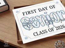 First Day Of Senior Year Sign Modern Grandmillennial 12th Grade Whimsical School Sign Photo Prop Cute Coquette Floral Watercolor PRINTABLE