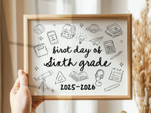 First Day of Sixth Grade Sign PRINTABLE, Cute Back to School Sign, Hand Drawn Illustrated Whimsical Modern Photo Prop, 6th Grade JPG