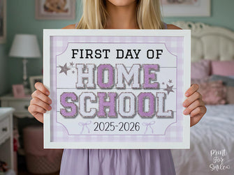 Glitter First Day Of Homeschool Sign, PRINTABLE Back To School Sign, Whimsical Bold Modern Elegant Girl Photo Prop