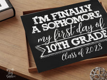 First Day Of 10th Grade Sign Sophomore Year PRINTABLE Tenth Grade Class 2028