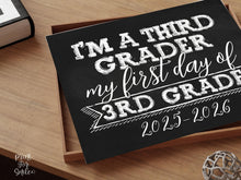 First Day Of Third Grade Sign 3rd Grade Sign PRINTABLE 1st Day Chalkboard 2025