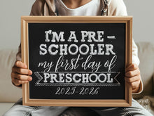 First Day Of Preschool Sign, PRINTABLE Chalkboard, 1st Day Of Preschool 2025