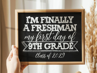 First Day Of 9th Grade Sign Freshman Year Sign PRINTABLE Class Of 2029 Chalkboard