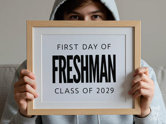 Bold First Day Of Freshman Year Sign PRINTABLE 9th Grade Minimalist Back To School Sign, Photo Prop Simple Modern, Class Of 2029