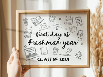 First Day of Freshman Year Sign PRINTABLE, Cute Back to School Sign, Hand Drawn Illustrated Whimsical Modern Photo Prop, 9th Grade JPG