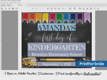 Last Day Of School Sign Editable Template PDF PRINTABLE First Day