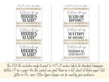 Bridesmaid Proposal Champagne Labels PRINTABLE For Standard Bottles Matron Of Honor Maid Of Honor Personal Attendant