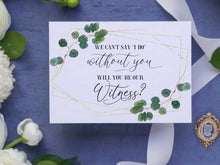 Will You Be Our Witness Card PRINTABLE, Witness Proposal Card, We Can't Say I Do Without You