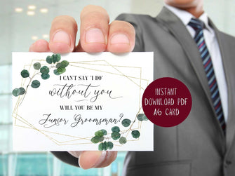 Will You Be My Junior Groomsman Card PRINTABLE, Junior Groomsman Proposal Card, I Can't Say I Do Without You