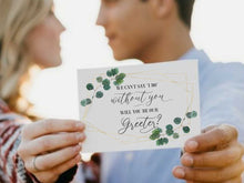 Will You Be Our Greeter Card PRINTABLE, Greeter Proposal Card, We Can't Say I Do Without You