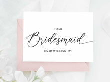 To My Bridesmaid On My Wedding Day Card PRINTABLE