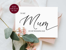 To My Mom On My Wedding Day Card, To My Mum PRINTABLE - 2 Cards