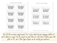 Bridesmaid Champagne Label PRINTABLE Matron Of Honor Maid Of Honor Personal Attendant