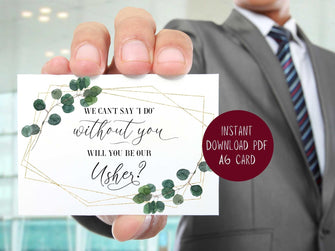 Will You Be Our Usher Card PRINTABLE, Usher Proposal Card, I Can't Say I Do Without You