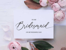 To My Bridesmaid On My Wedding Day Card PRINTABLE