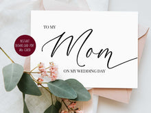 To My Mom On My Wedding Day Card, To My Mum PRINTABLE - 2 Cards