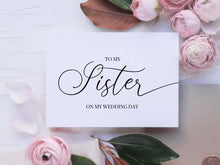 To My Sister On My Wedding Day Card PRINTABLE