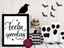 Feelin Spoookay PRINTABLE Halloween Sign Decor Wall Art Print Poster