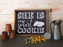 She Is One Smart Cookie Sign PRINTABLE