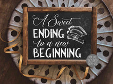 A Sweet Ending To A New Beginning Sign PRINTABLE