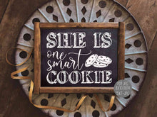 She Is One Smart Cookie Sign PRINTABLE Chalkboard