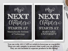 My Next Chapter Starts At Graduation Sign PRINTABLE Party Decorations Personalizable