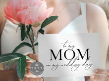 Wedding Card To My Mom Mum On My Wedding Day Card PRINTABLE 2 Cards