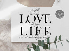 Wedding Card To The Love Of My Life On Our Wedding Day Card PRINTABLE