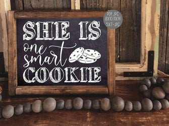 She Is One Smart Cookie Sign PRINTABLE