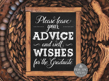 Please Leave Your Advice And Well Wishes For The Graduate Sign PRINTABLE Graduation Party Decorations