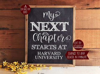 My Next Chapter Starts At Graduation Sign PRINTABLE Party Decorations Personalizable