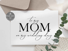 Wedding Card To My Mom Mum On My Wedding Day Card PRINTABLE 2 Cards