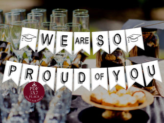 We Are So Proud Of You Banner Printable Graduation Party Decorations