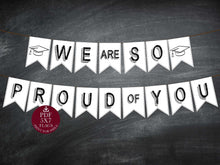 We Are So Proud Of You Banner Printable Graduation Party Decorations