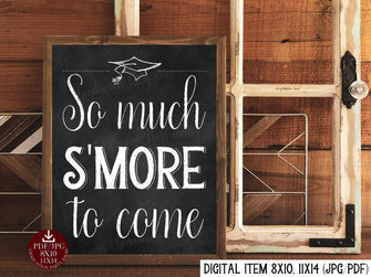 Graduation S'more Sign PRINTABLE Chalkboard