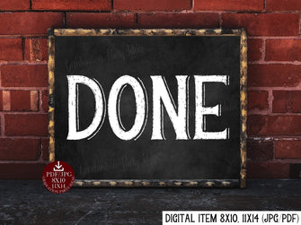 Done Sign PRINTABLE Chalkboard