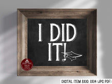 I Did It Sign PRINTABLE Chalkboard