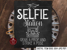 Graduation Selfie Station Sign PRINTABLE Grab A Prop And Strike A Pose Chalkboard