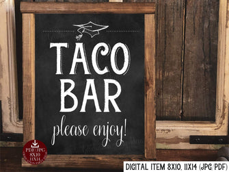 Graduation Taco Bar Sign PRINTABLE Chalkboard